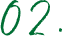 02
